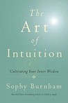The Art of Intuition: Cultivating Your Inner Wisdom