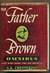 The Father Brown Omnibus