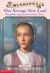 Elizabeth's Jamestown Colony Diaries: Book One: Our Strange New Land (Library Binding)