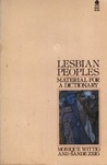 Lesbian Peoples: Material for a Dictionary Lesbian Peoples: Material for a Dictionary
