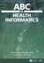 ABC of Health Informatics