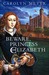 Beware, Princess Elizabeth (Young Royals, Book 2)