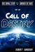 Call of Destiny (One Small Step out of the Garden of Eden,#1)