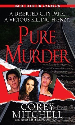 Pure Murder by Corey Mitchell