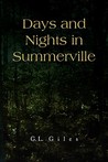 Days and Nights in Summerville Days and Nights in Summerville