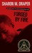 Forged by Fire (Hazelwood High, #2)