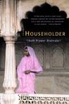 The Householder: A Novel The Householder: A Novel