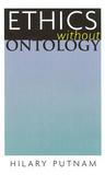 Ethics Without Ontology