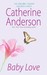 Baby Love (Kendrick/Coulter/Harrigan, #1)