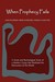 When Prophecy Fails (Paperback)