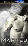 Marked (The Wolf's Den, #1)