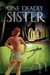 One Deadly Sister (Sandy Reid Mysteries, #1)