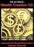 The Ultimate Wealth Creation