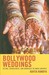 Bollywood Weddings by Kavita Ramdya