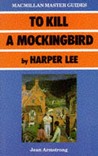 To Kill A Mockingbird By Harper Lee