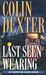 Last Seen Wearing (Inspector Morse, #2)