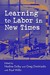 Learning to Labor in New Times by &. Dimitri Dolby Learning to Labor in New Times by &. Dimitri Dolby