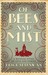 Of Bees And Mist (Paperback)