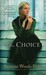 The Choice (Hardcover)