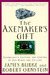 The Axemaker's Gift by James Burke The Axemaker's Gift by James Burke