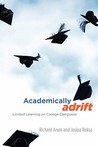 Academically Adrift by Richard Arum