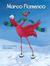 Marco Flamingo (Paperback)