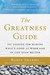The Greatness Guide: 101 Lessons for Making What's Good at Work and in Life Even Better (Paperback)
