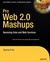 Pro Web 2.0 Mashups: Remixi...