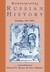 Reinterpreting Russian History by Daniel H. Kaiser Reinterpreting Russian History by Daniel H. Kaiser