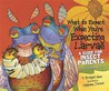 What to Expect When You're Expecting Larvae: A Guide for Insect Parents (and Curious Kids) What to Expect When You're Expecting Larvae: A Guide for Insect Parents (and Curious Kids)