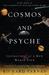 Cosmos and Psyche...