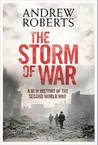 The Storm of War: A New History of the Second World War The Storm of War: A New History of the Second World War