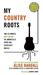 My Country Roots: The Ultim...