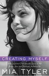 Creating Myself: How I Learned That Beauty Comes in All Shapes, Sizes, and Packages, Including Me Creating Myself: How I Learned That Beauty Comes in All Shapes, Sizes, and Packages, Including Me