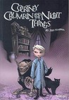 Courtney Crumrin and the Night Things (Courtney Crumrin, #1) Courtney Crumrin and the Night Things (Courtney Crumrin, #1)
