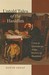 Untold Tales Of The Hasidim: Crisis And Discontent In The History Of Hasidism (Tauber Institute For The Study Of European Jewry Series)