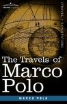 The Travels of Marco Polo by Marco Polo