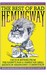 Best Of Bad Hemingway, Vol. 1: Choice Entries From the Harry's Bar and American Grill Imitation Hemingway Competition