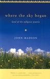 Where The Sky Began by John Madson Where The Sky Began by John Madson