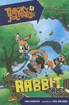 Tricky Rabbit Tales