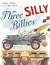 The Three Silly Billies