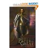 Peter the Great by Robert K. Massie