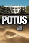 Potus by Greg Holden Potus by Greg Holden