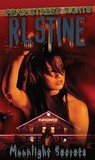 Moonlight Secrets by R.L. Stine Moonlight Secrets by R.L. Stine