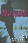 Ready (Mercenary/Goddard Project, #3) (Mercenary Trilogy, #1) Ready (Mercenary/Goddard Project, #3) (Mercenary Trilogy, #1)