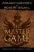 The Master Game by Graham Hancock