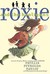 Roxie and the Hooligans (Hardcover)