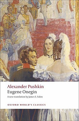 Eugene Onegin by Alexander Pushkin Eugene Onegin by Alexander Pushkin