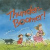 Thunder-Boomer! Thunder-Boomer!