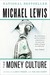 The Money Culture (Paperback)